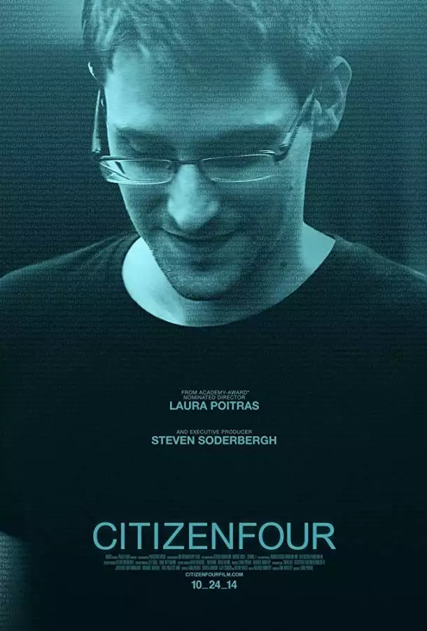 Постер сериала Citizenfour: Правда Сноудена