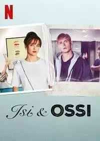 Постер сериала Иси и Осси